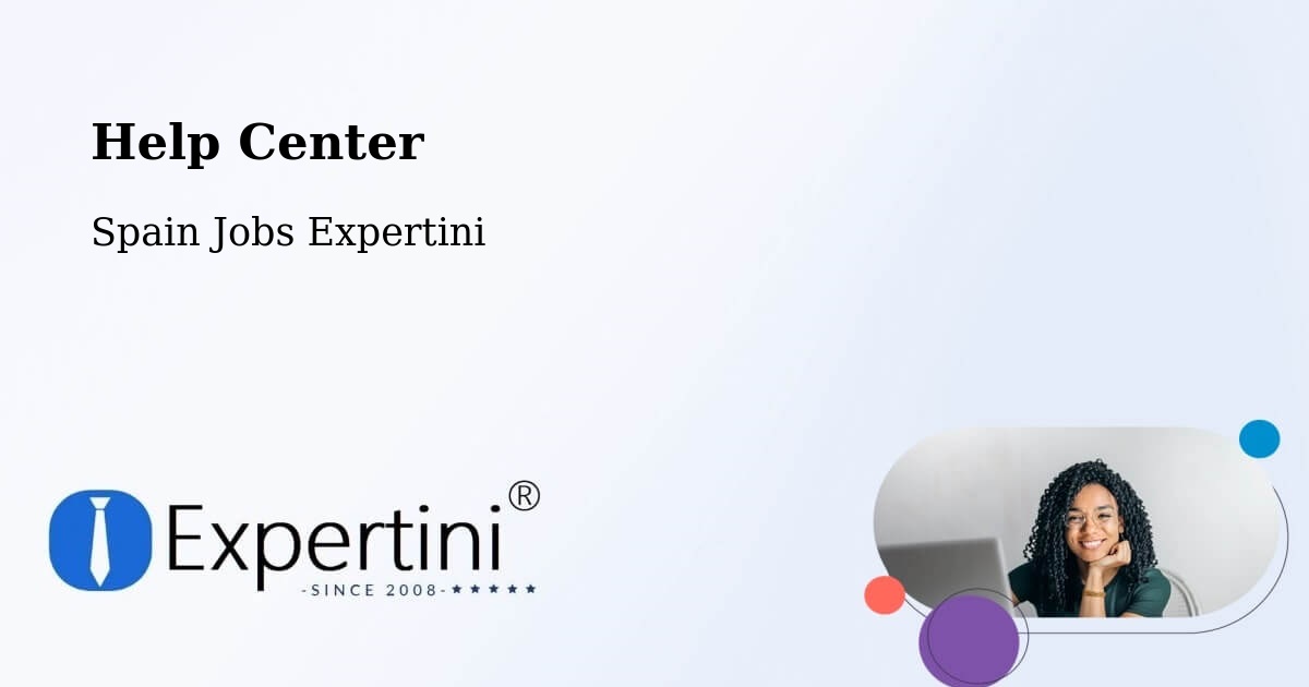 Help Center – Javier - Spain Jobs Expertini