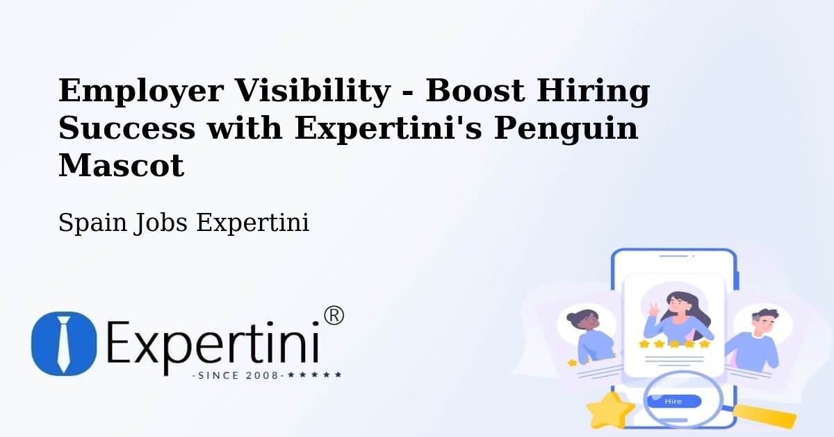 CV and Resume Visibility Optimization – Javier - Spain Jobs Expertini